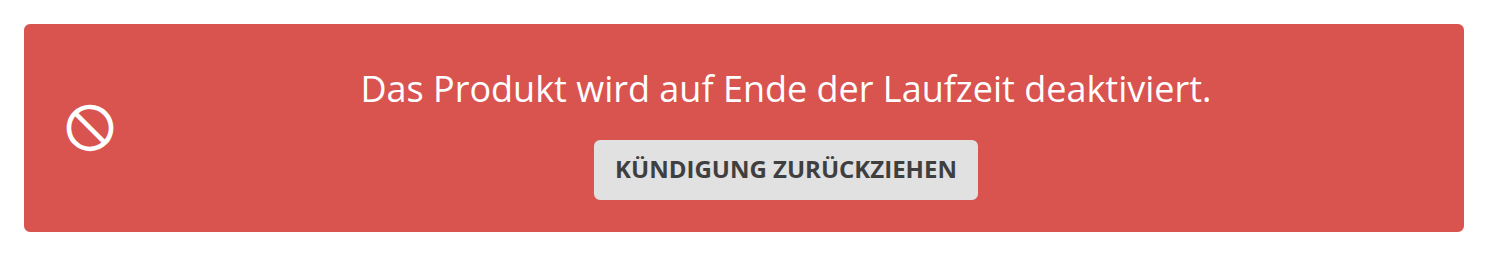 Hinweis zur Kündigung eines Pakets mit dem Knopf Kündigung zurückziehen